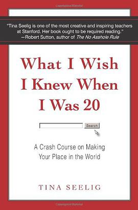 What I Wish I Knew When I Was 20ACrashCourseonMakingYourPlaceintheWorld pdf下载